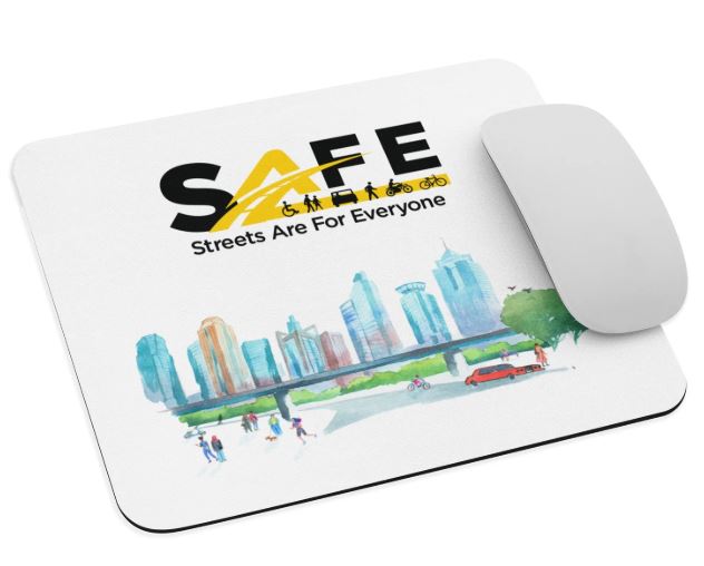 SAFE Mouse Pad — Streets Are For Everyone
